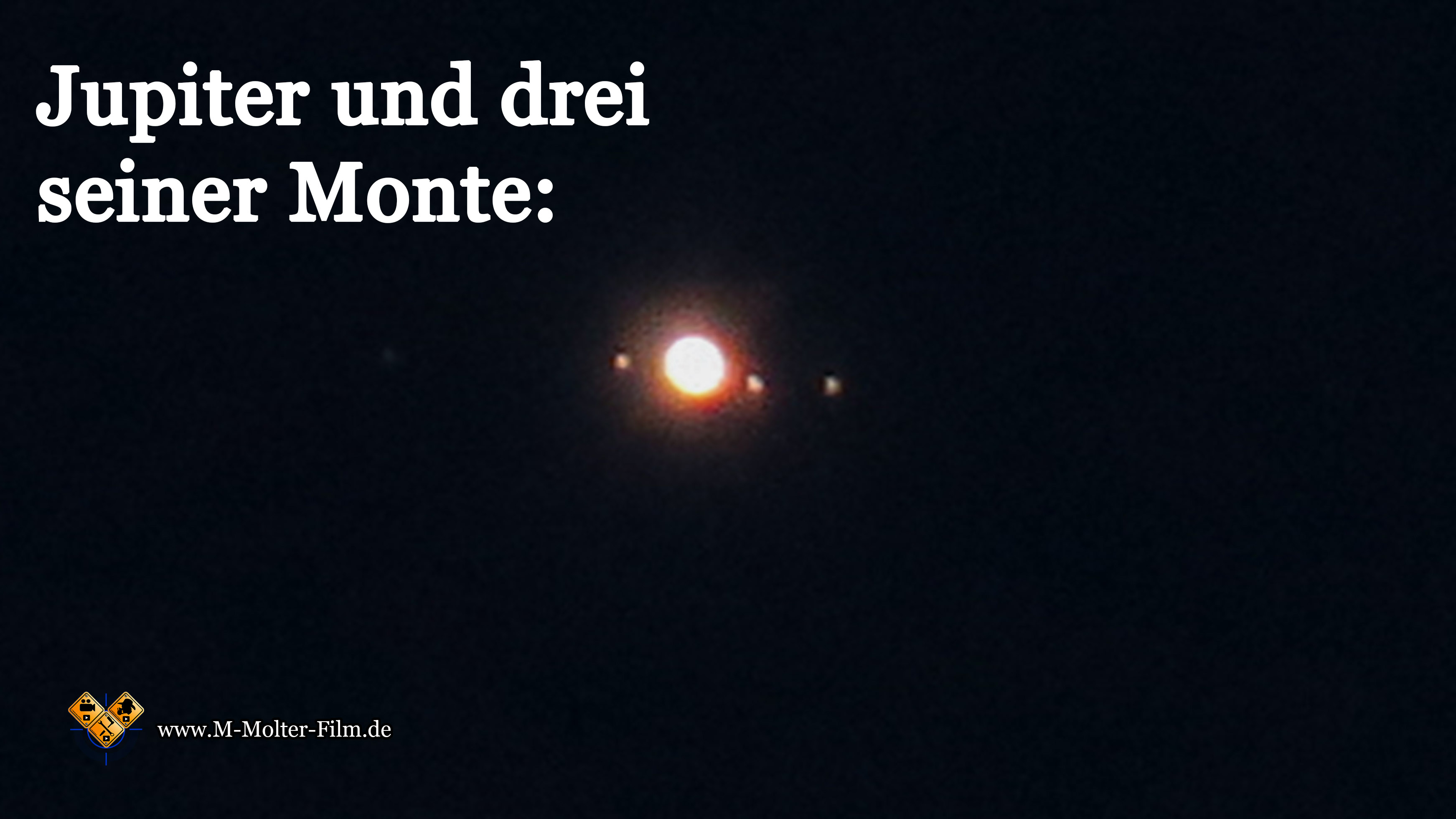 Jupiter und drei seiner Monte