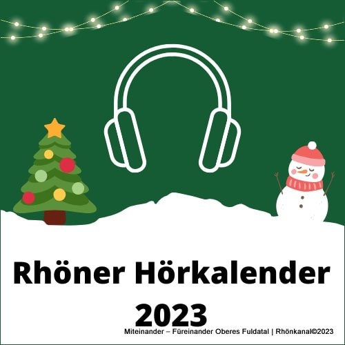 2023-11-25_Rhöner Hörkalender_Advent (2)